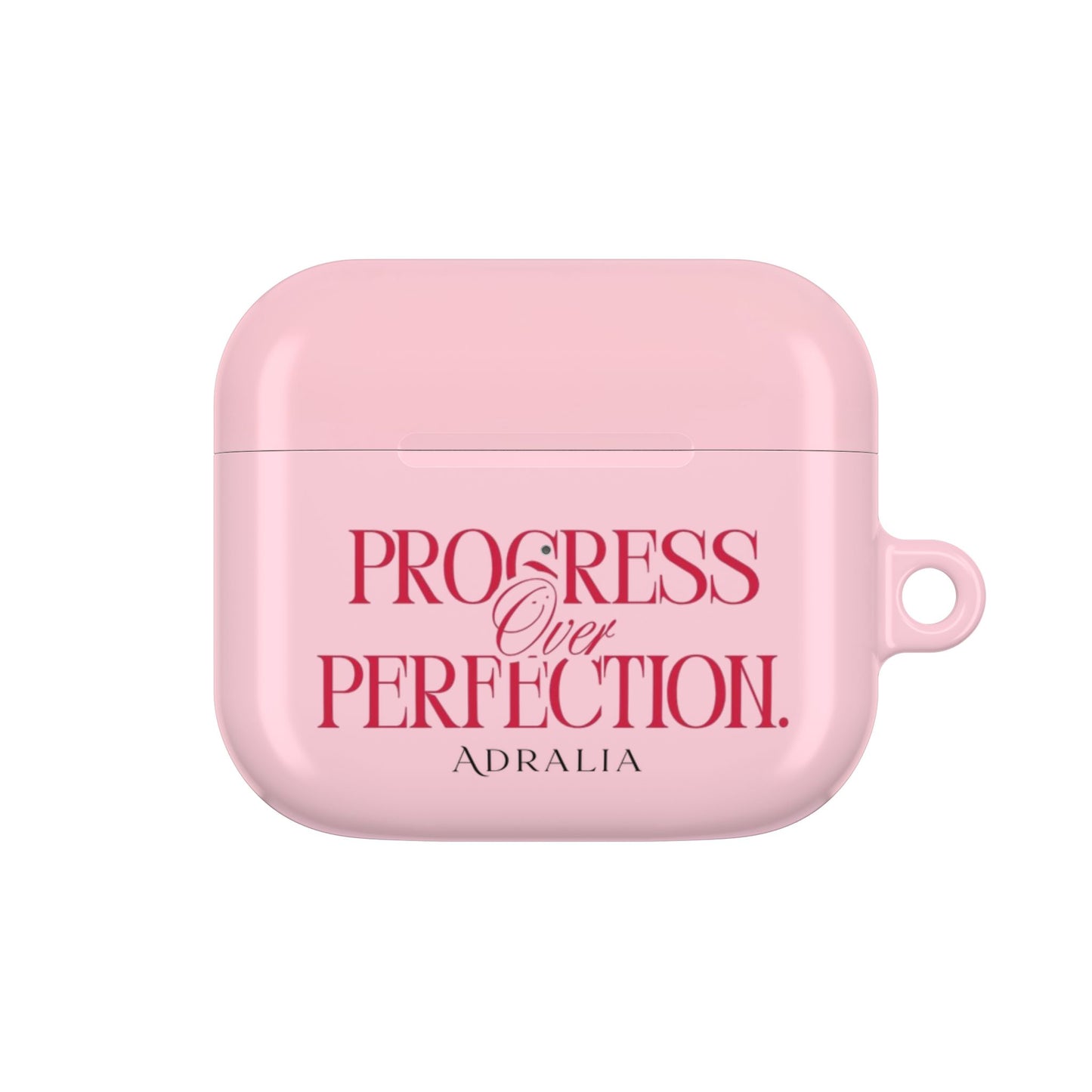 Progress Over Perfection AirPod Case — Pink Inspirational Protective Cover