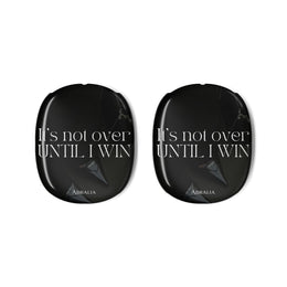 AirPods Max Case — "It's Not Over Until I Win" Black Motivational Shell