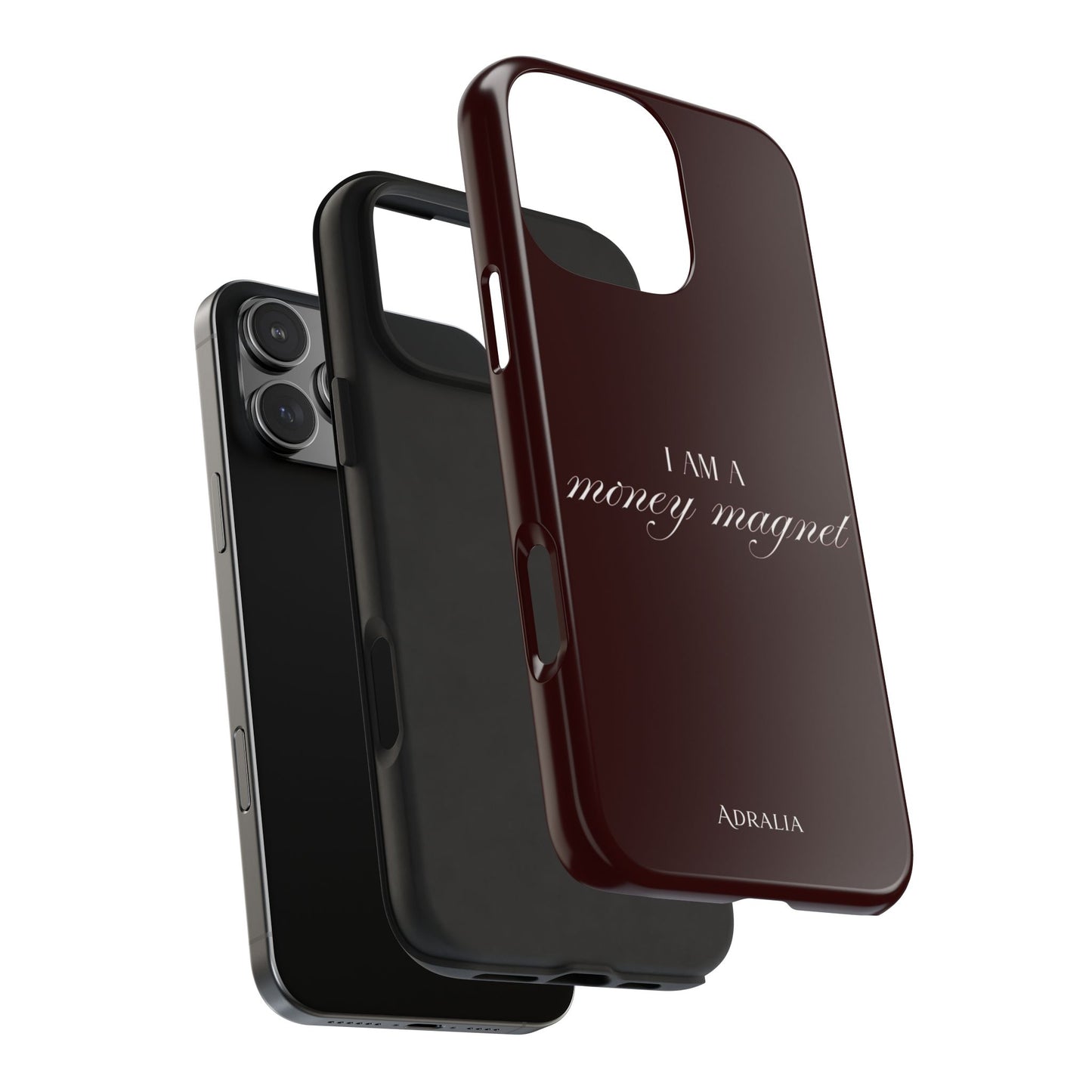 I Am a Money Magnet Tough Phone Case — Protective Glossy Phone Cover with Motivational Script