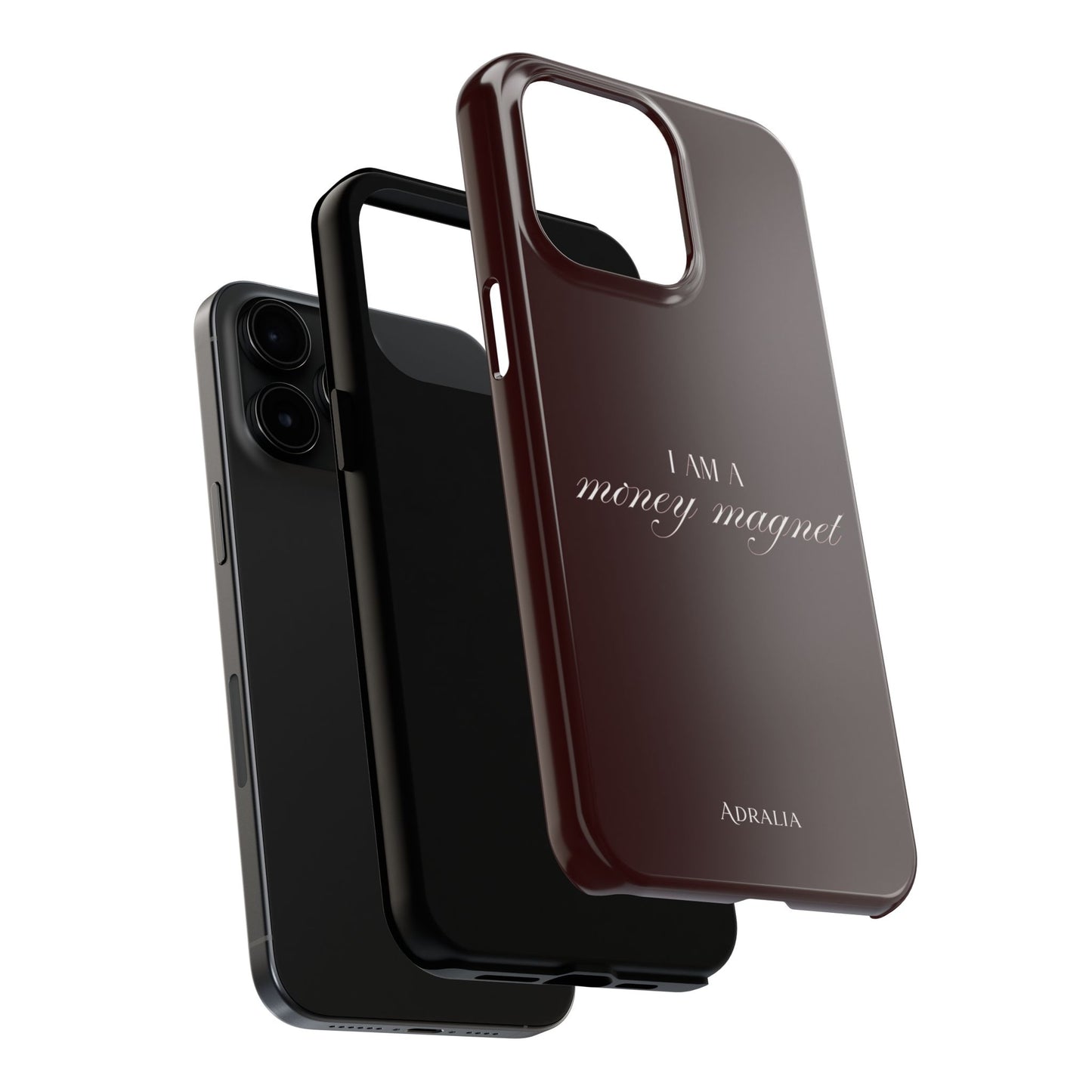 I Am a Money Magnet Tough Phone Case — Protective Glossy Phone Cover with Motivational Script
