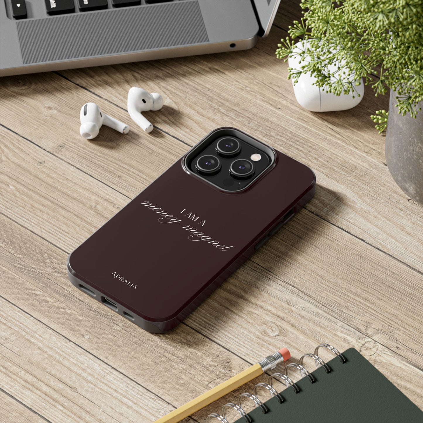 I Am a Money Magnet Tough Phone Case — Protective Glossy Phone Cover with Motivational Script