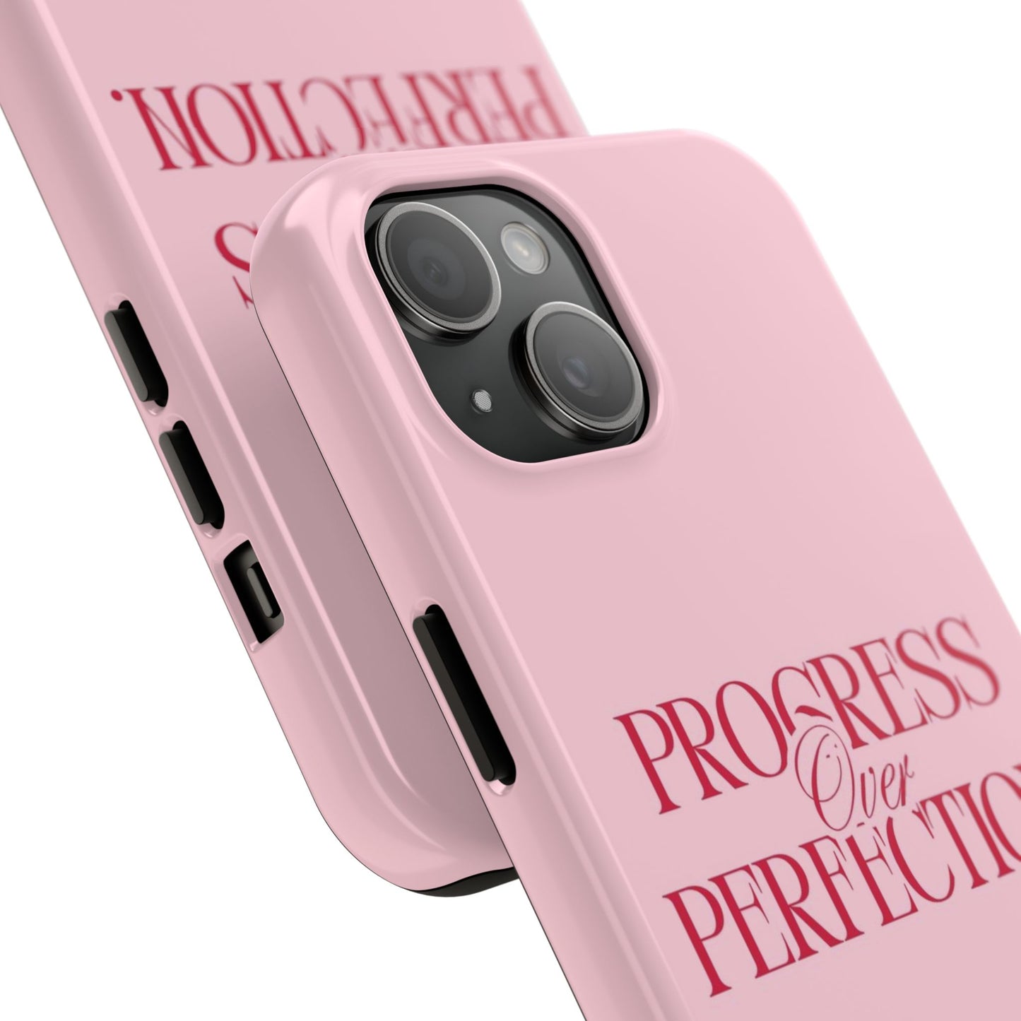 Progress Over Perfection Tough Phone Case — Pink Inspirational Protective Cover