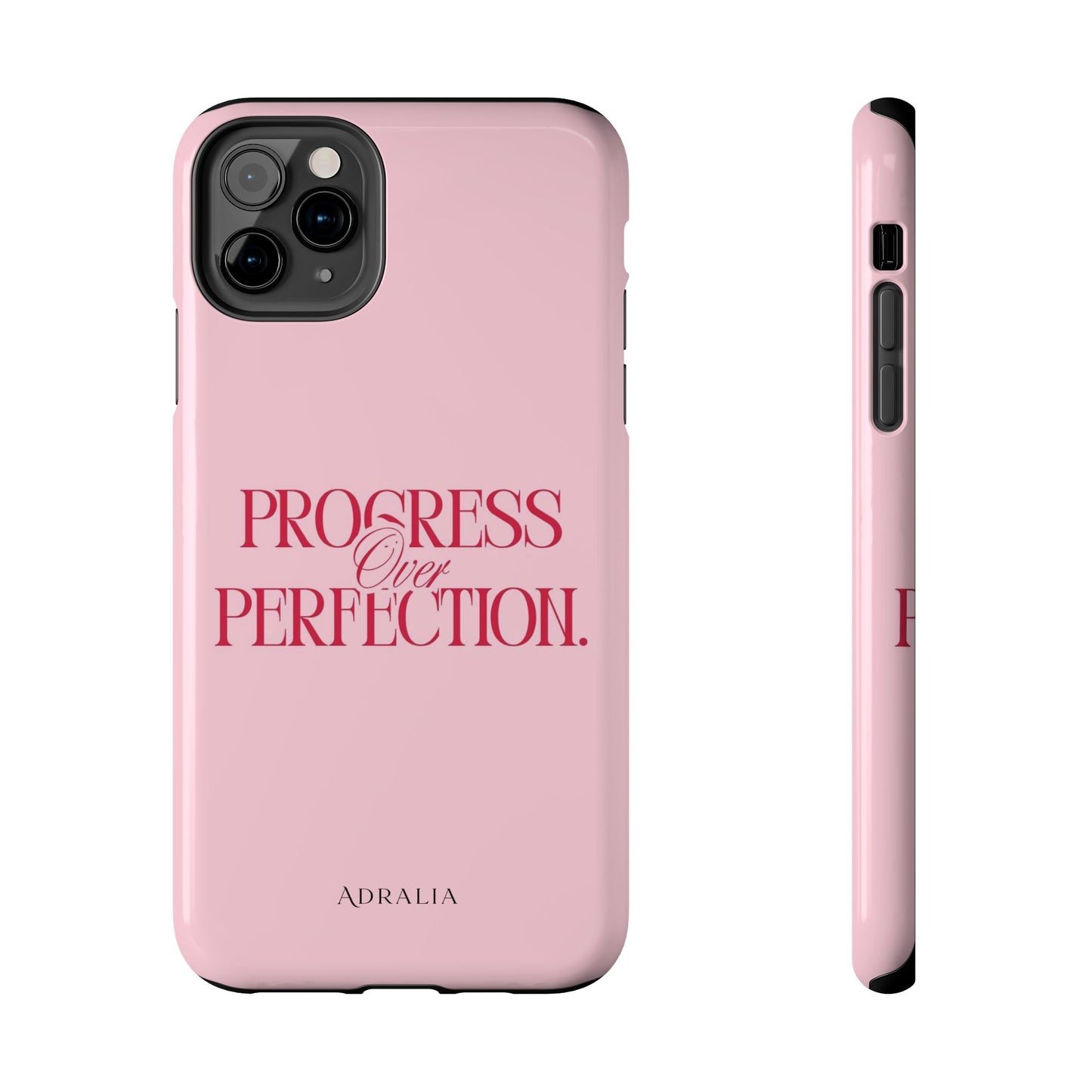 Progress Over Perfection Tough Phone Case — Pink Inspirational Protective Cover