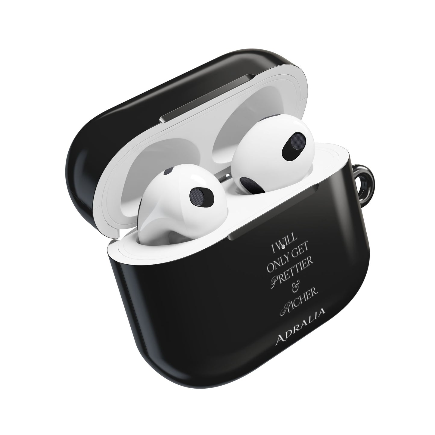 AirPods Case — “I Will Only Get Prettier & Richer” Black Protective Case