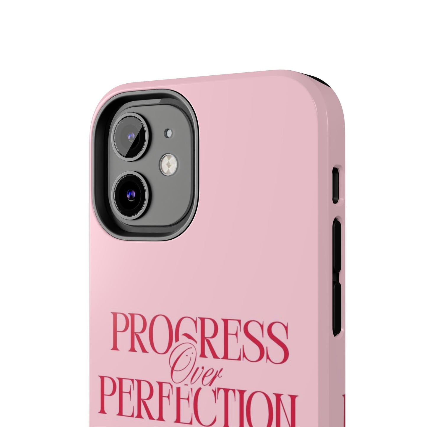 Progress Over Perfection Tough Phone Case — Pink Inspirational Protective Cover