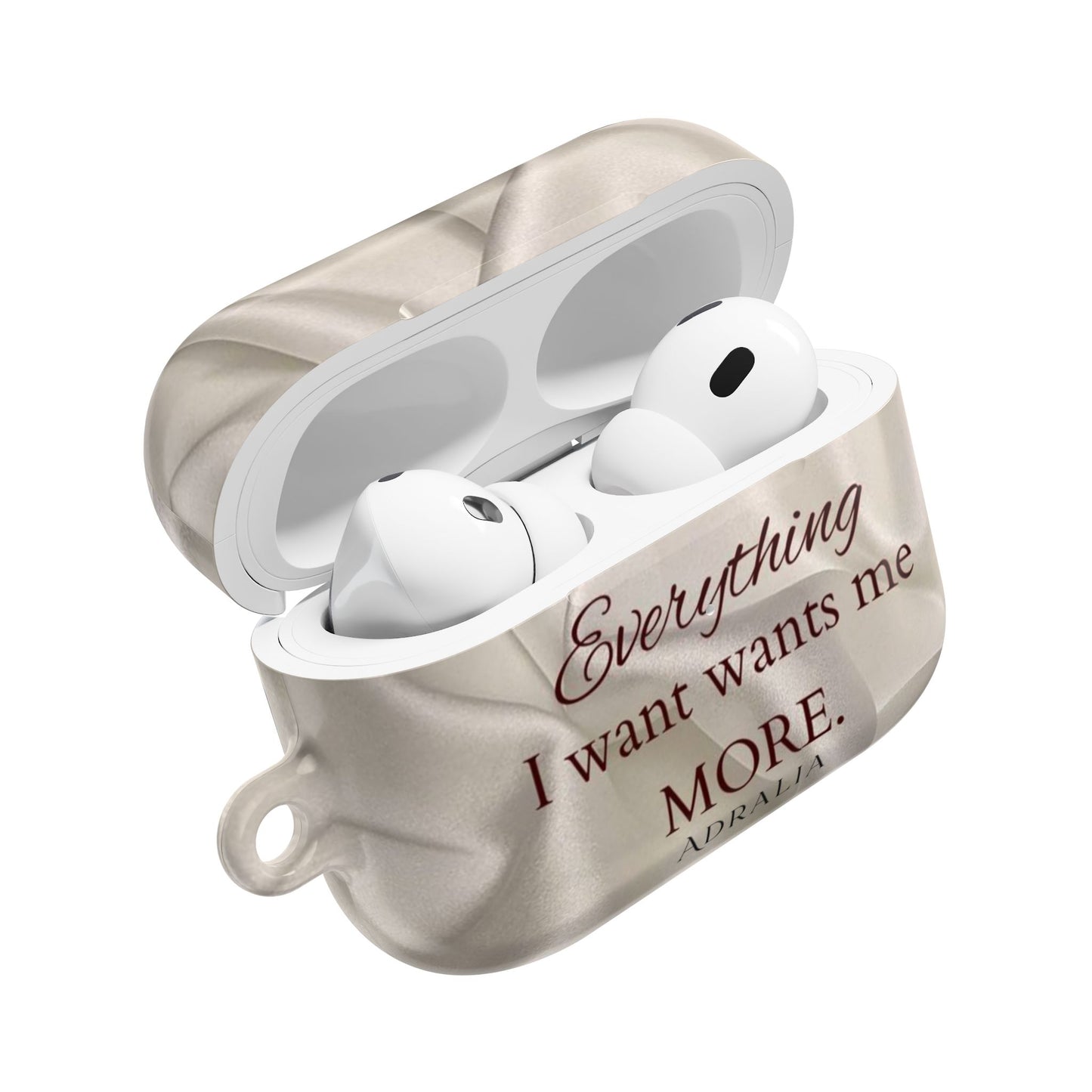 AirPod Case — "Everything I Want Wants Me More" Satin-Inspired Protective Cover