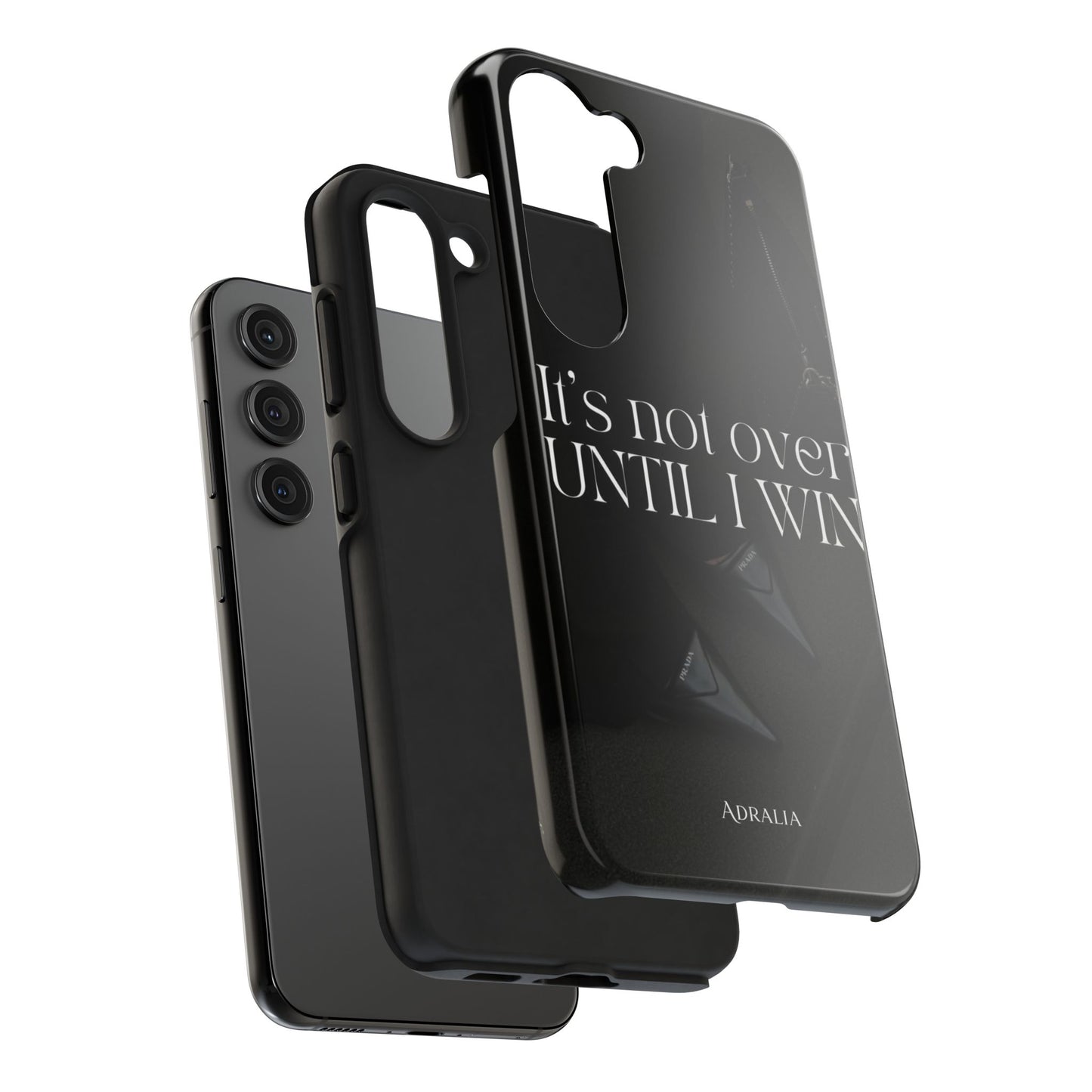It's Not Over Until I Win Tough Phone Case — Motivational Black Protective Cover