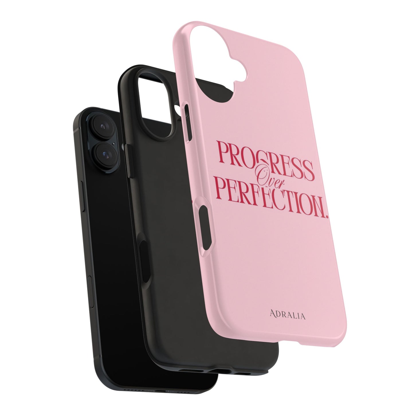 Progress Over Perfection Tough Phone Case — Pink Inspirational Protective Cover