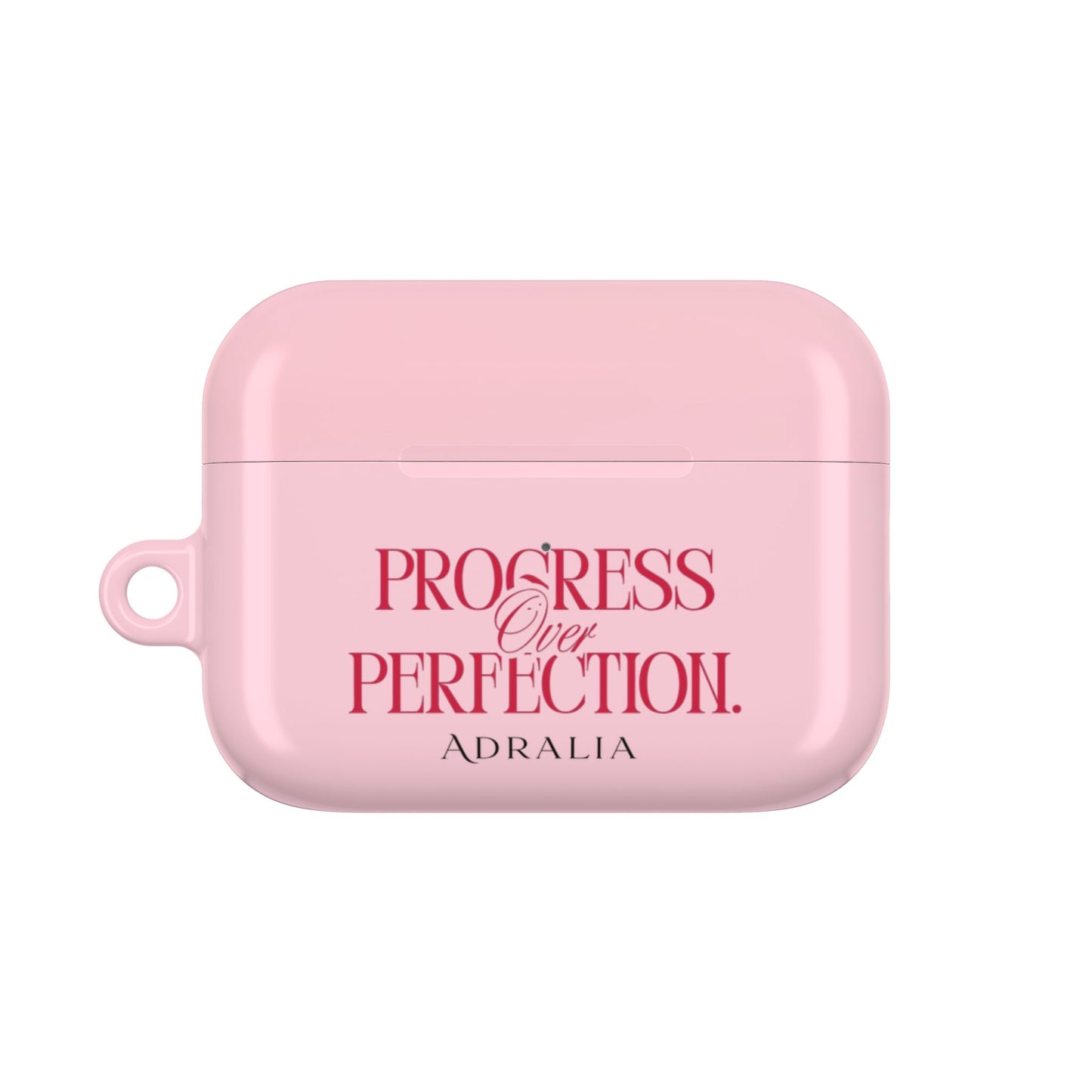 Progress Over Perfection AirPod Case — Pink Inspirational Protective Cover