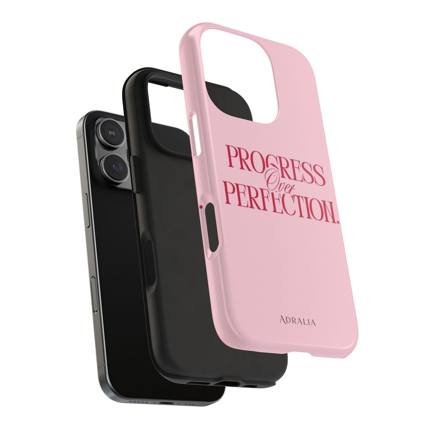 Progress Over Perfection Tough Phone Case — Pink Inspirational Protective Cover