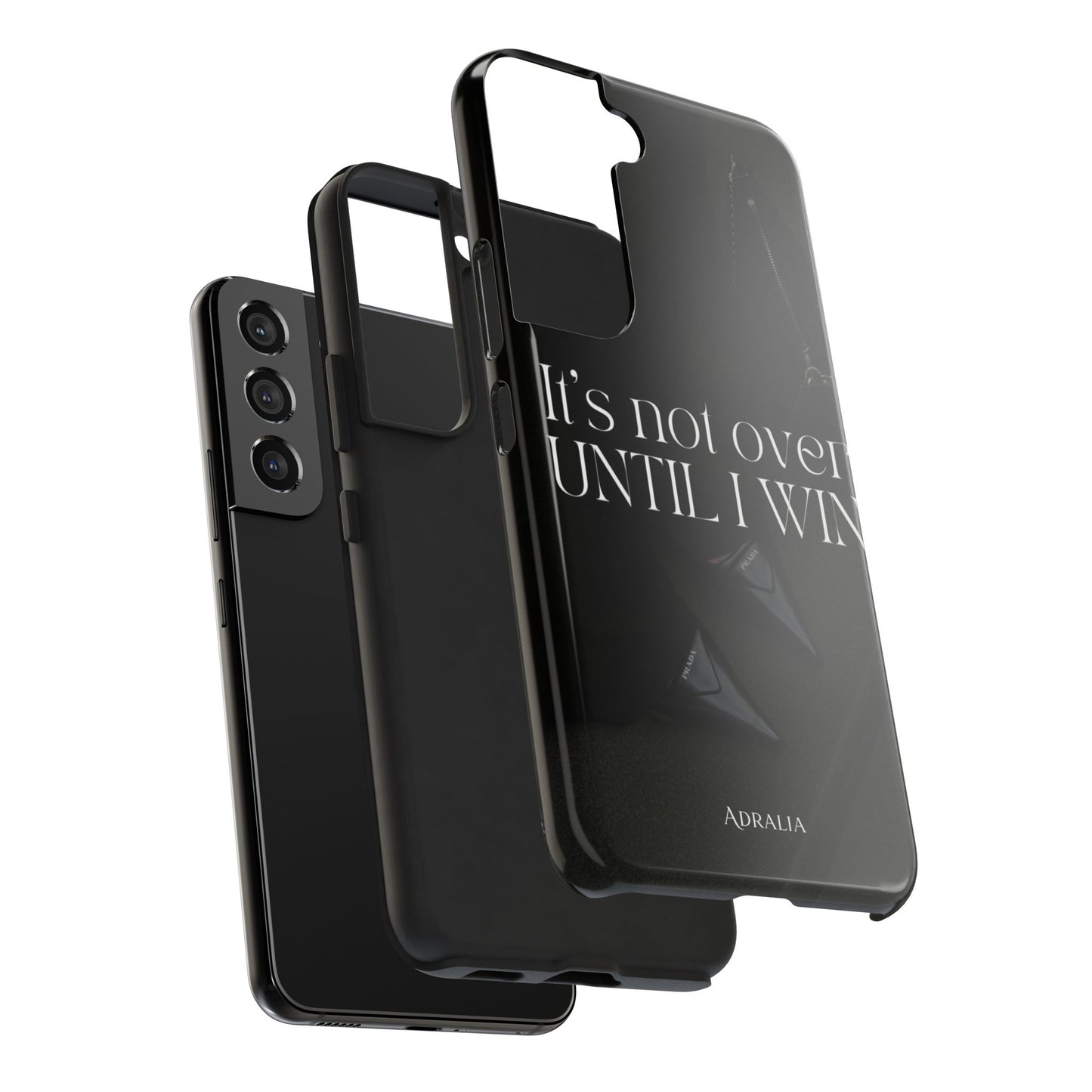 It's Not Over Until I Win Tough Phone Case — Motivational Black Protective Cover