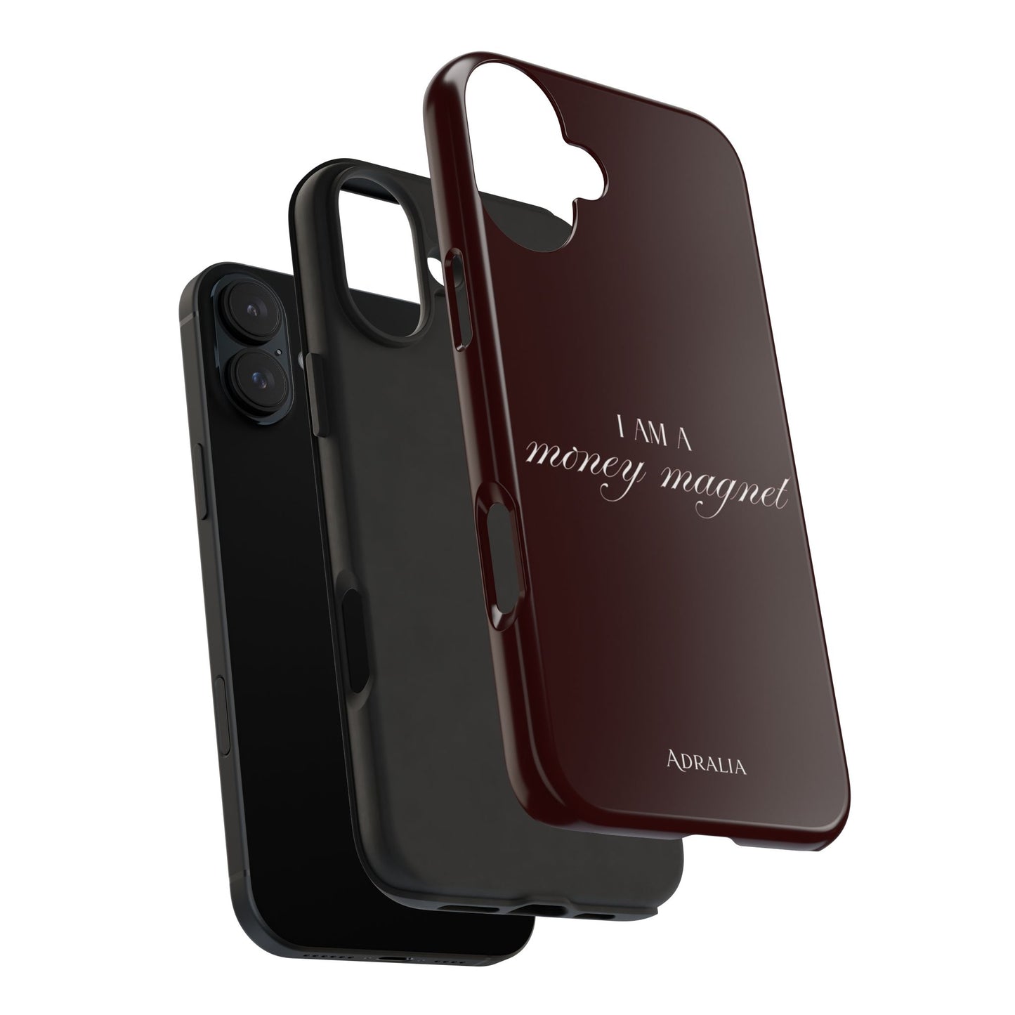 I Am a Money Magnet Tough Phone Case — Protective Glossy Phone Cover with Motivational Script