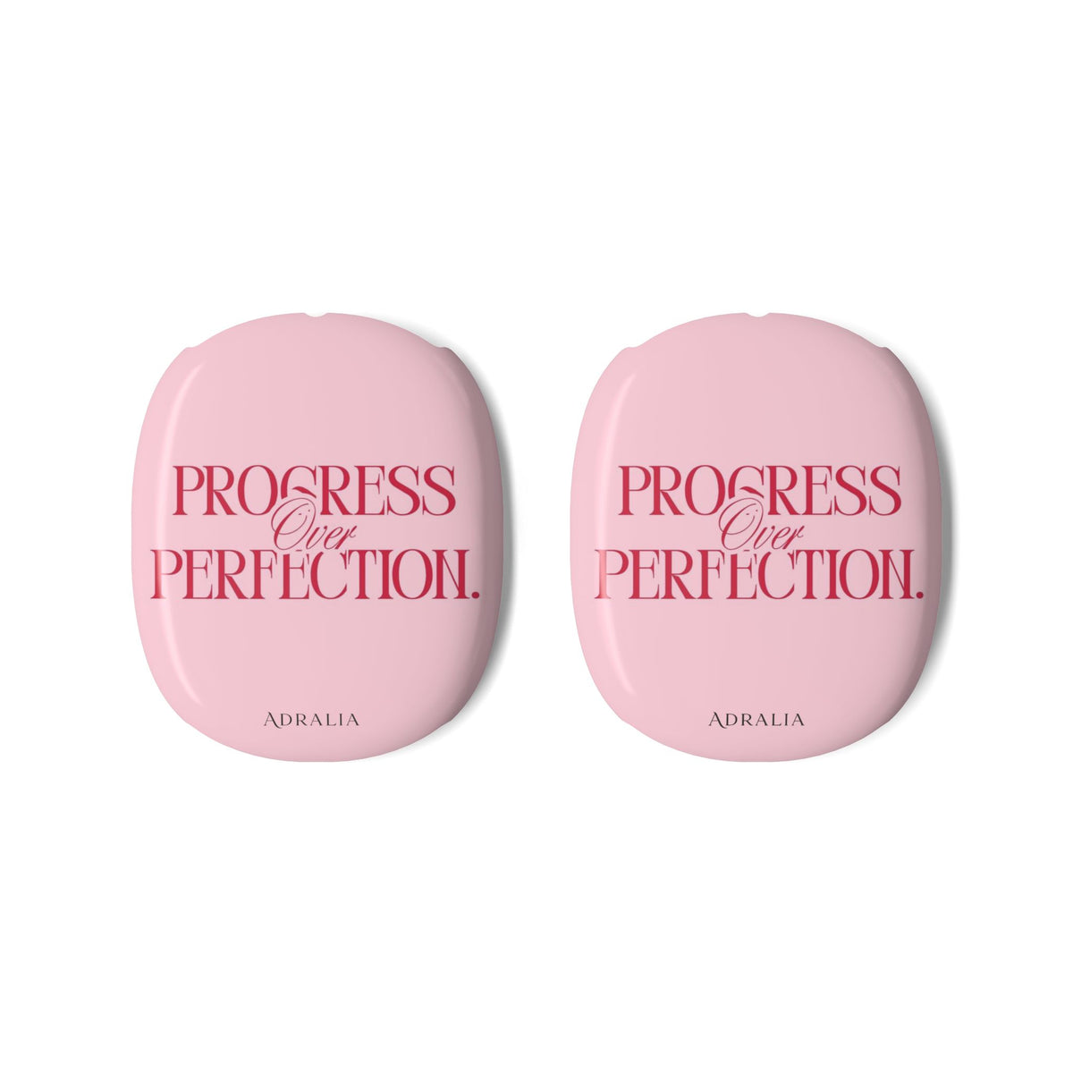AirPods Max Shell Case — Pink “Progress Over Perfection” Protective Covers