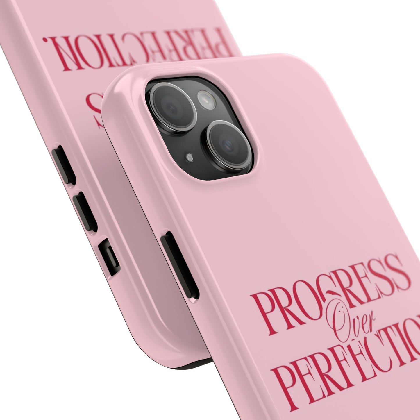 Progress Over Perfection Tough Phone Case — Pink Inspirational Protective Cover