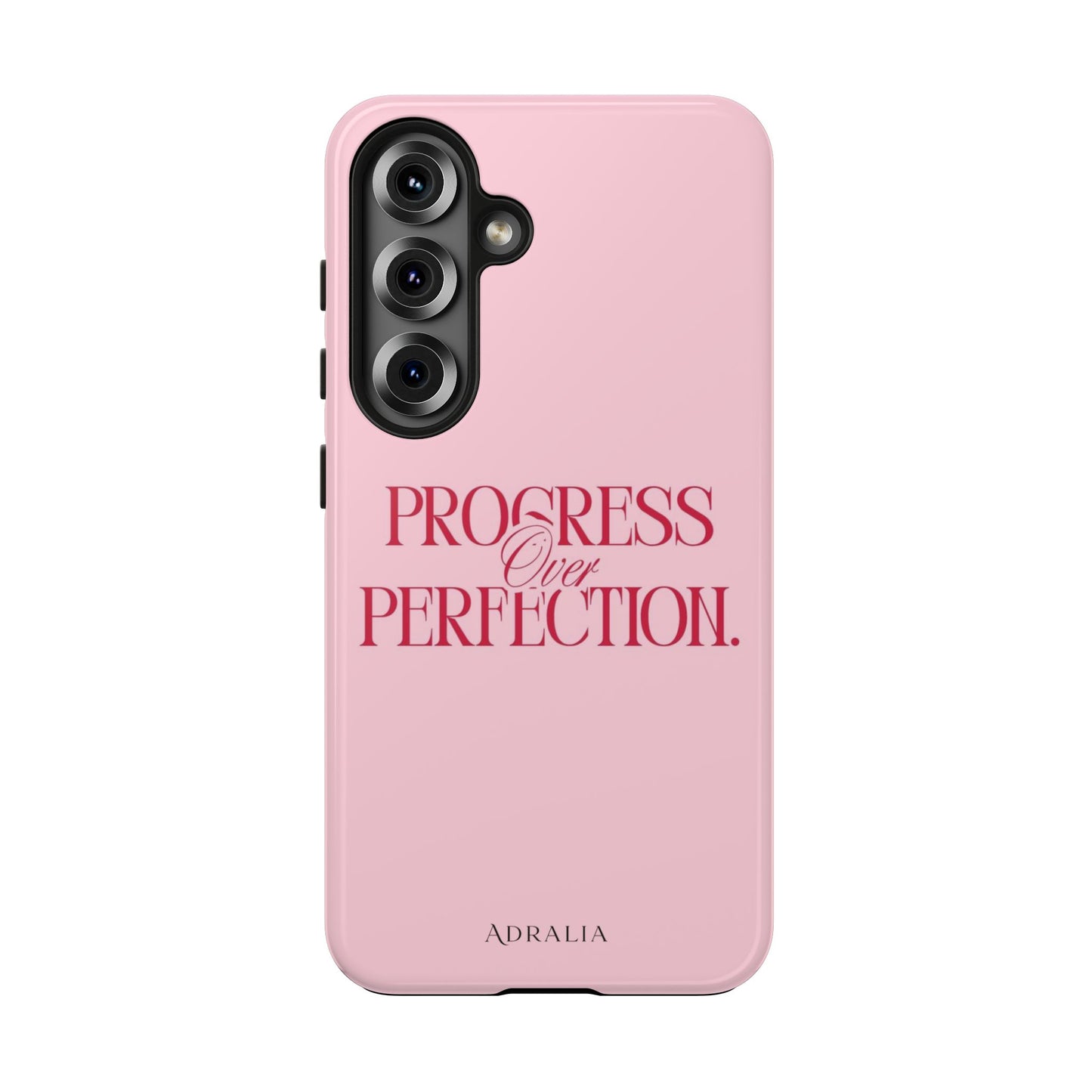 Progress Over Perfection Tough Phone Case — Pink Inspirational Protective Cover