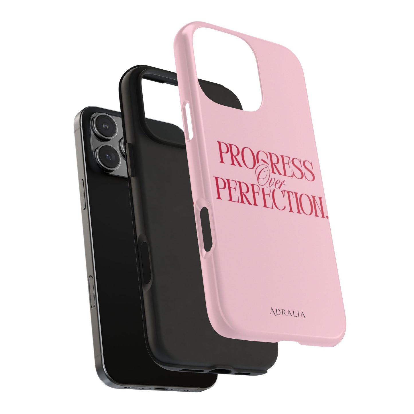 Progress Over Perfection Tough Phone Case — Pink Inspirational Protective Cover