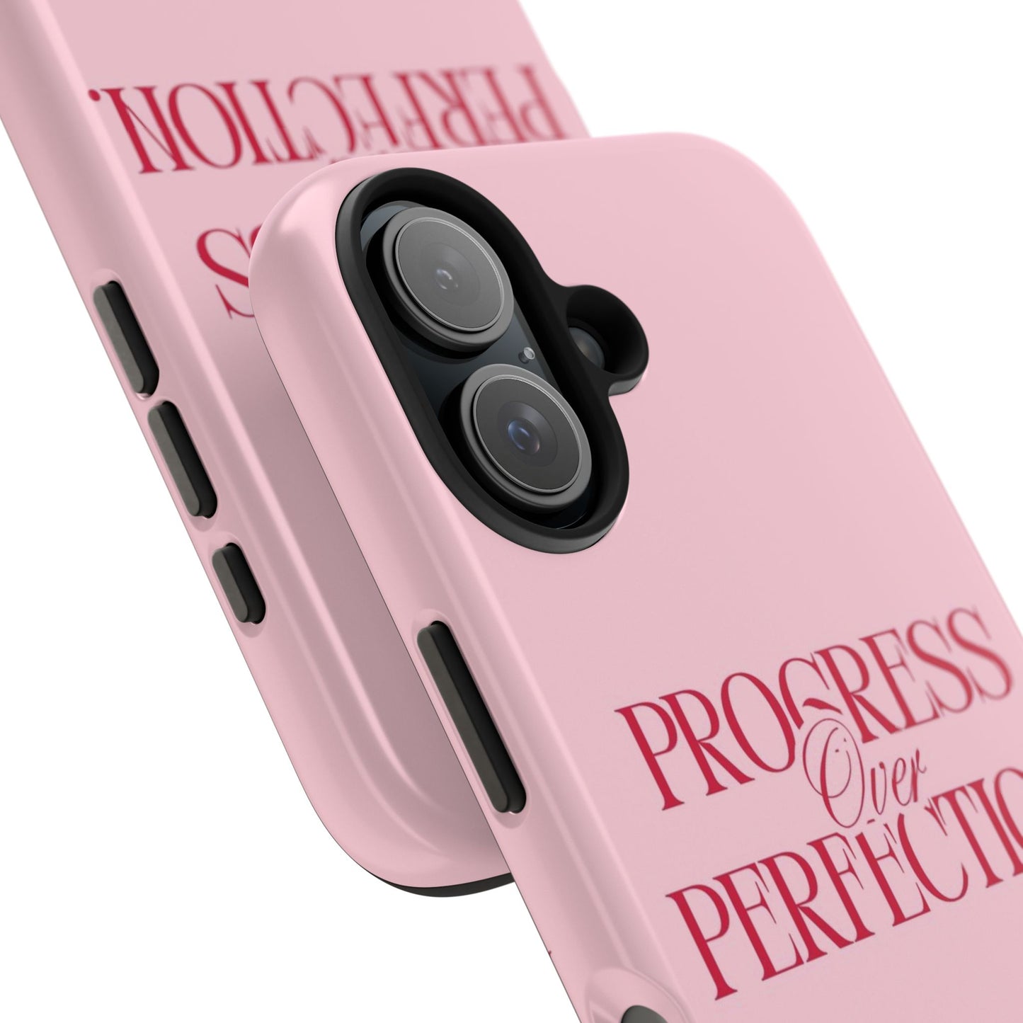 Progress Over Perfection Tough Phone Case — Pink Inspirational Protective Cover