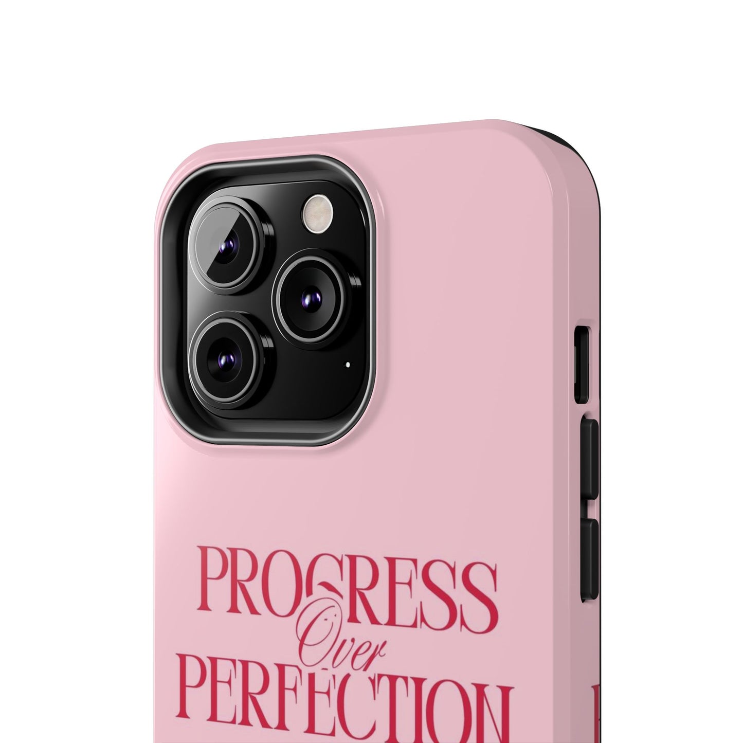 Progress Over Perfection Tough Phone Case — Pink Inspirational Protective Cover