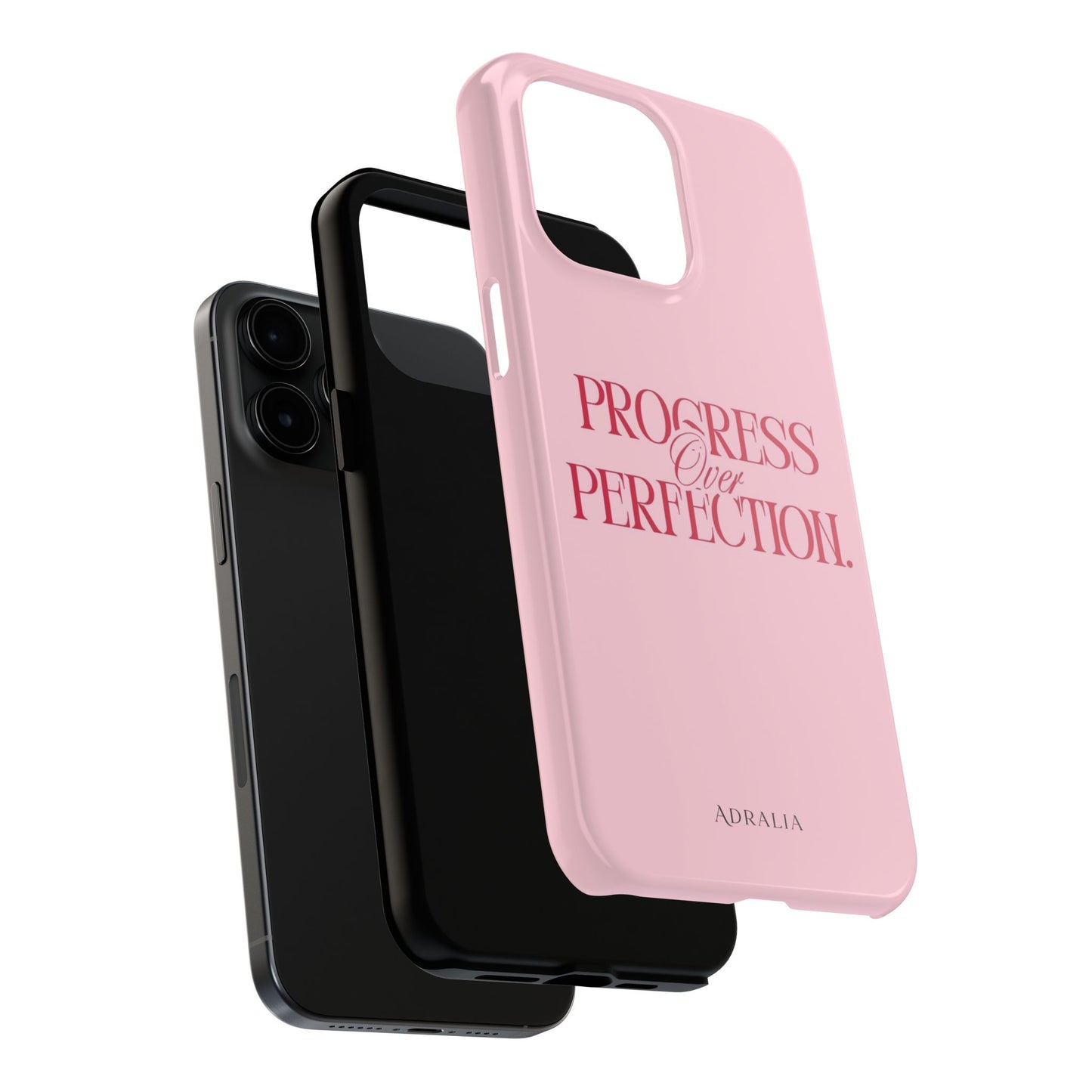 Progress Over Perfection Tough Phone Case — Pink Inspirational Protective Cover