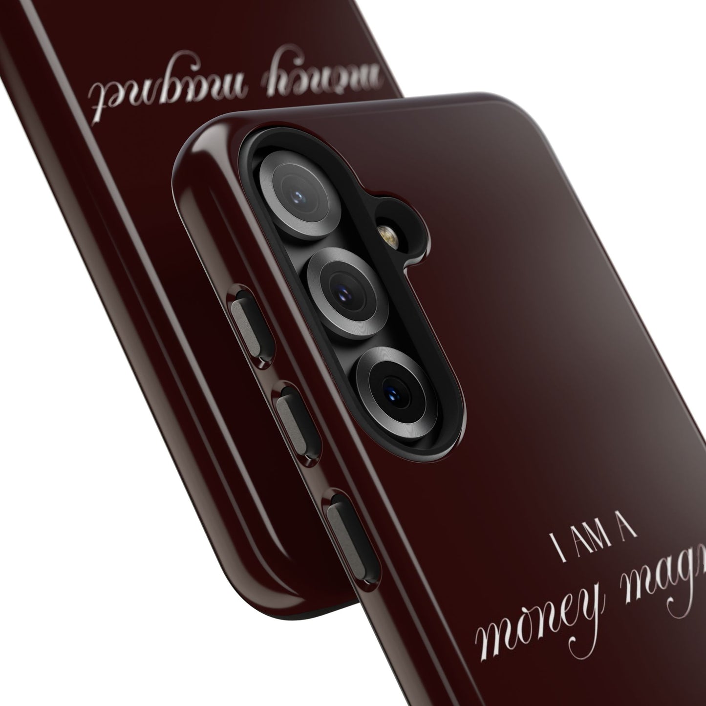I Am a Money Magnet Tough Phone Case — Protective Glossy Phone Cover with Motivational Script