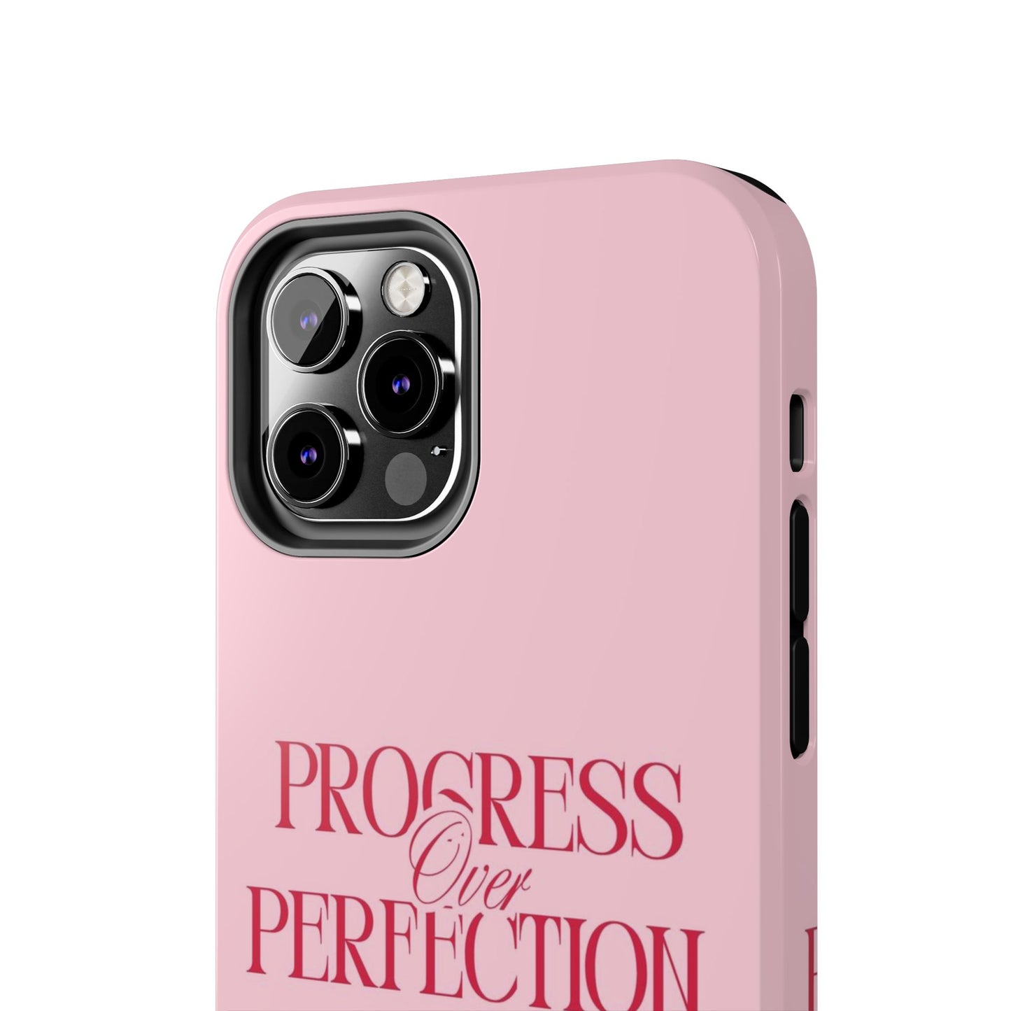 Progress Over Perfection Tough Phone Case — Pink Inspirational Protective Cover