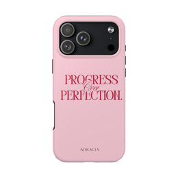 Progress Over Perfection Tough Phone Case — Pink Inspirational Protective Cover