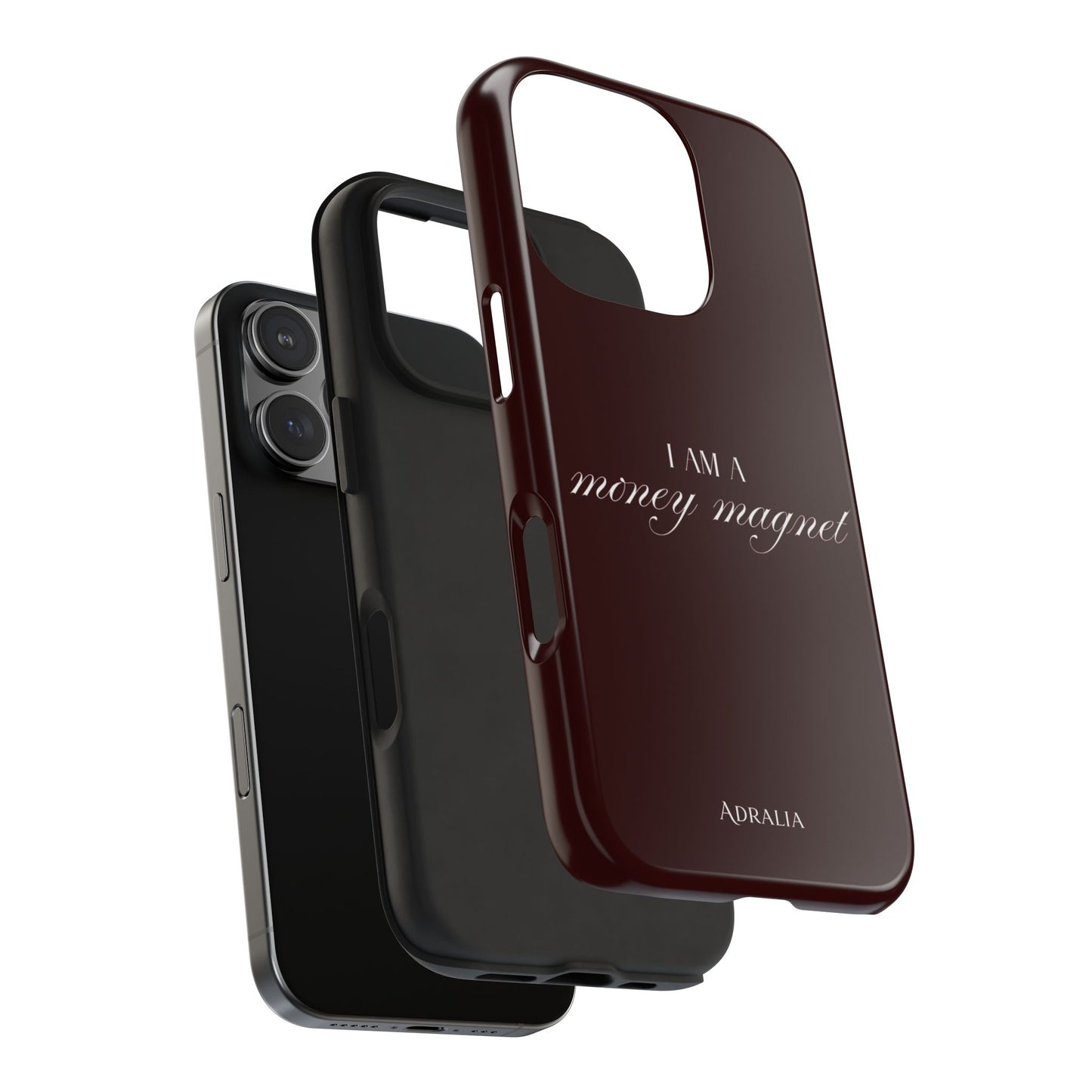 I Am a Money Magnet Tough Phone Case — Protective Glossy Phone Cover with Motivational Script