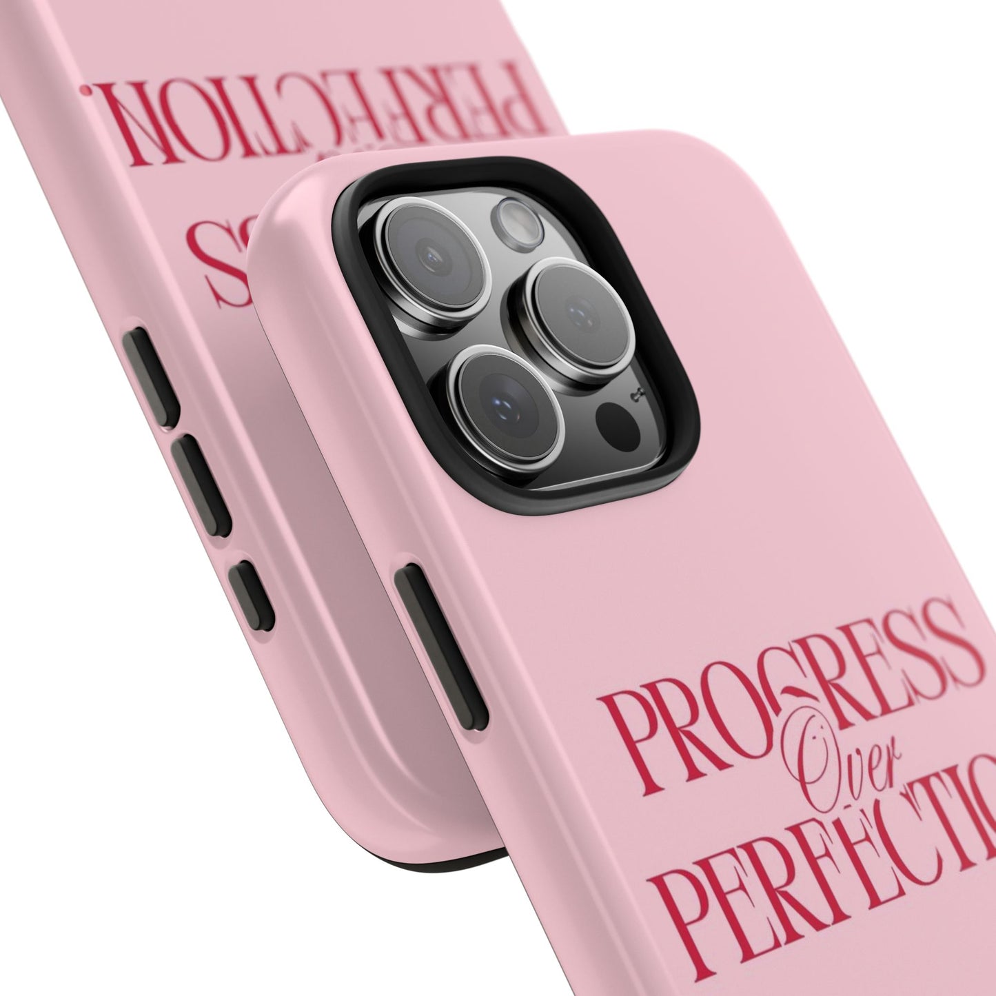 Progress Over Perfection Tough Phone Case — Pink Inspirational Protective Cover