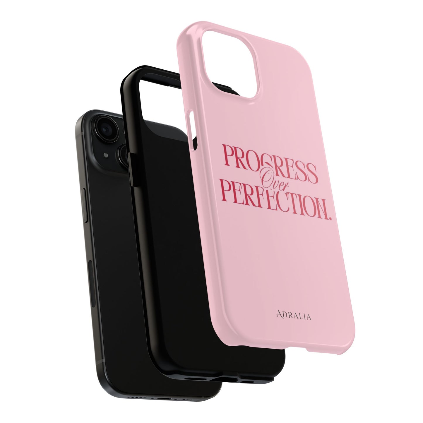 Progress Over Perfection Tough Phone Case — Pink Inspirational Protective Cover