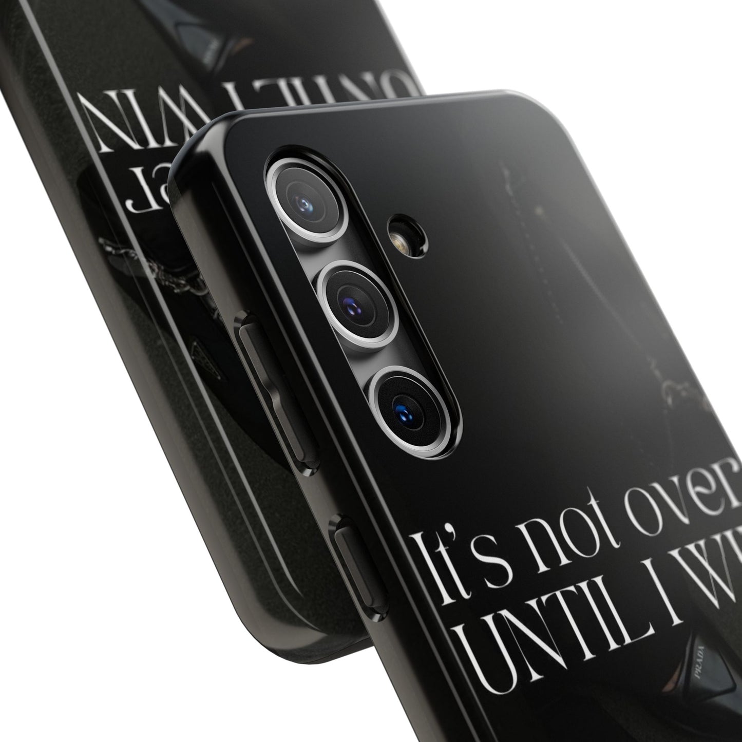 It's Not Over Until I Win Tough Phone Case — Motivational Black Protective Cover