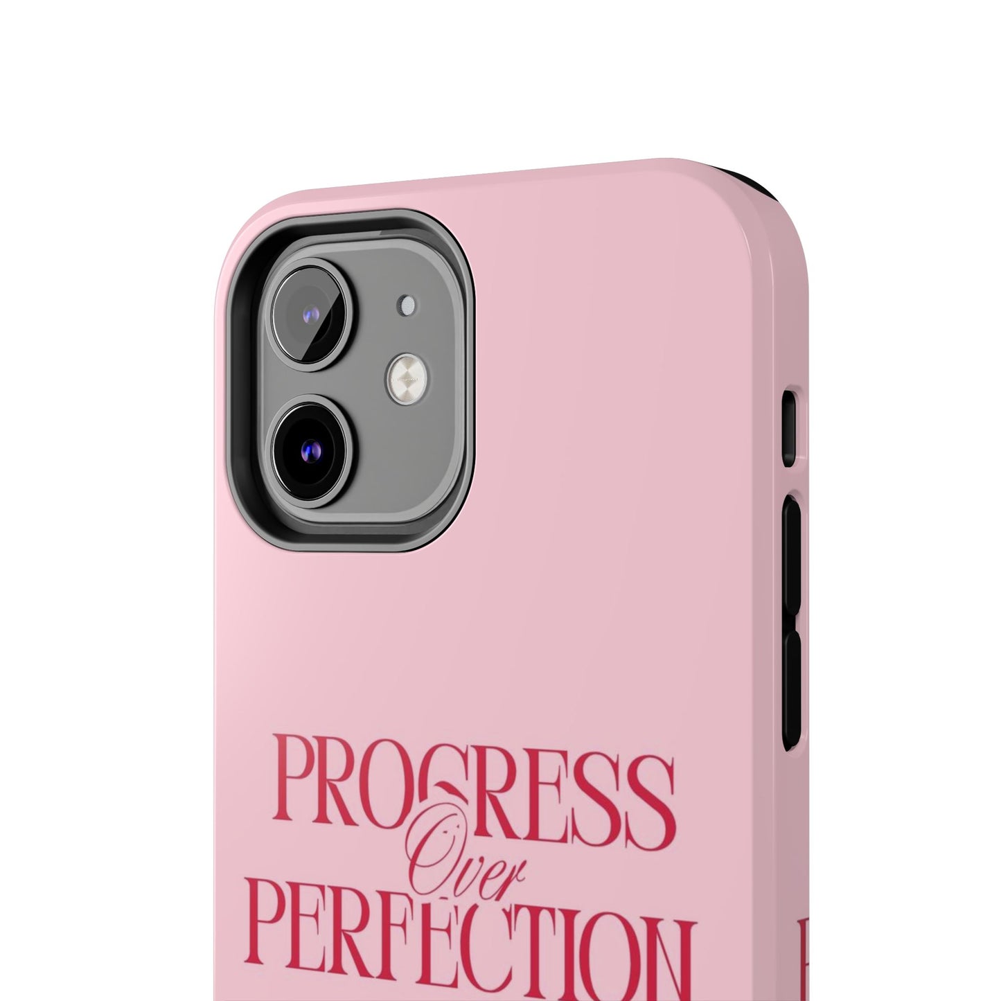 Progress Over Perfection Tough Phone Case — Pink Inspirational Protective Cover