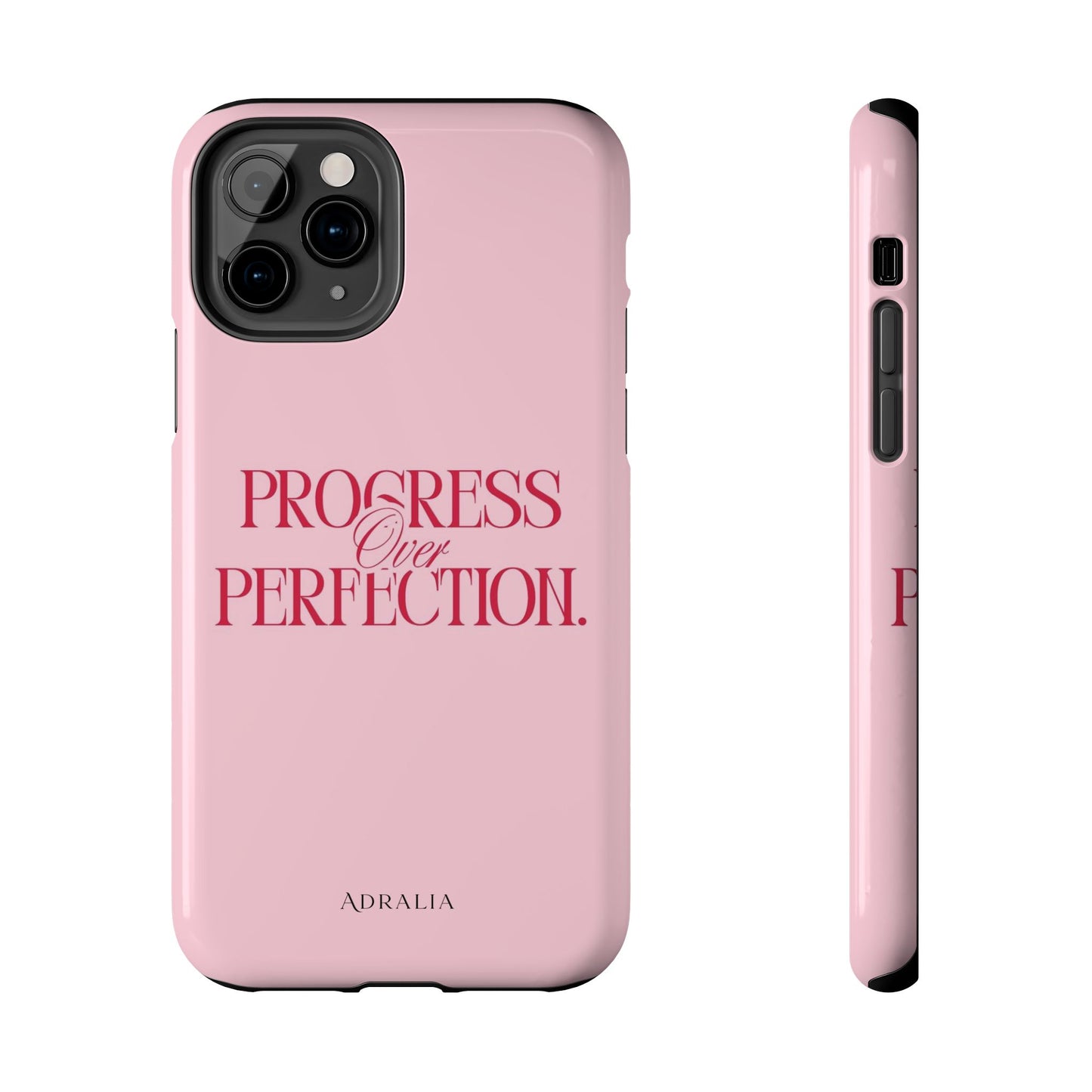 Progress Over Perfection Tough Phone Case — Pink Inspirational Protective Cover