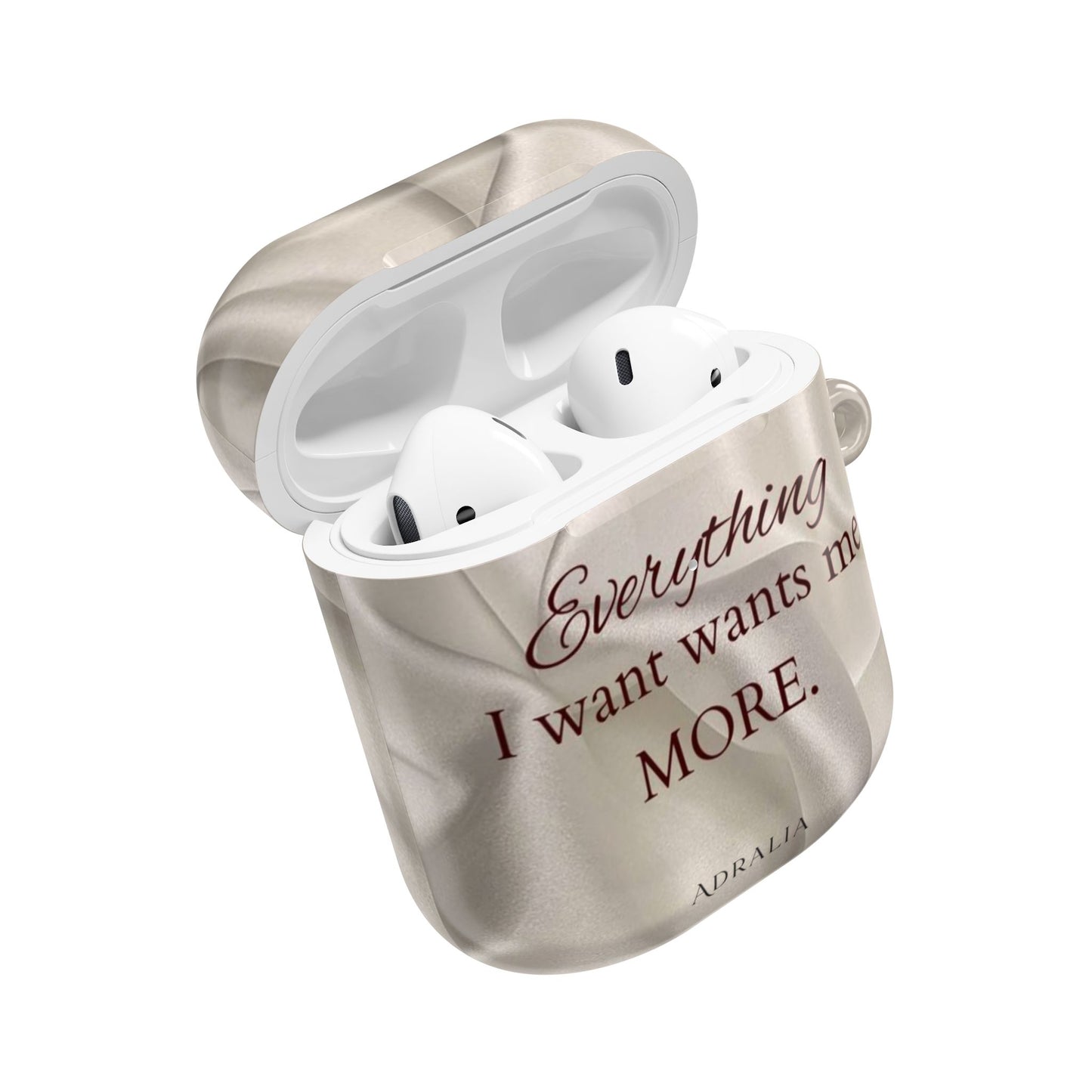 AirPod Case — "Everything I Want Wants Me More" Satin-Inspired Protective Cover