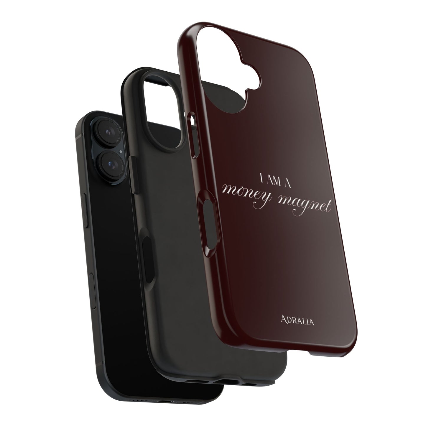 I Am a Money Magnet Tough Phone Case — Protective Glossy Phone Cover with Motivational Script