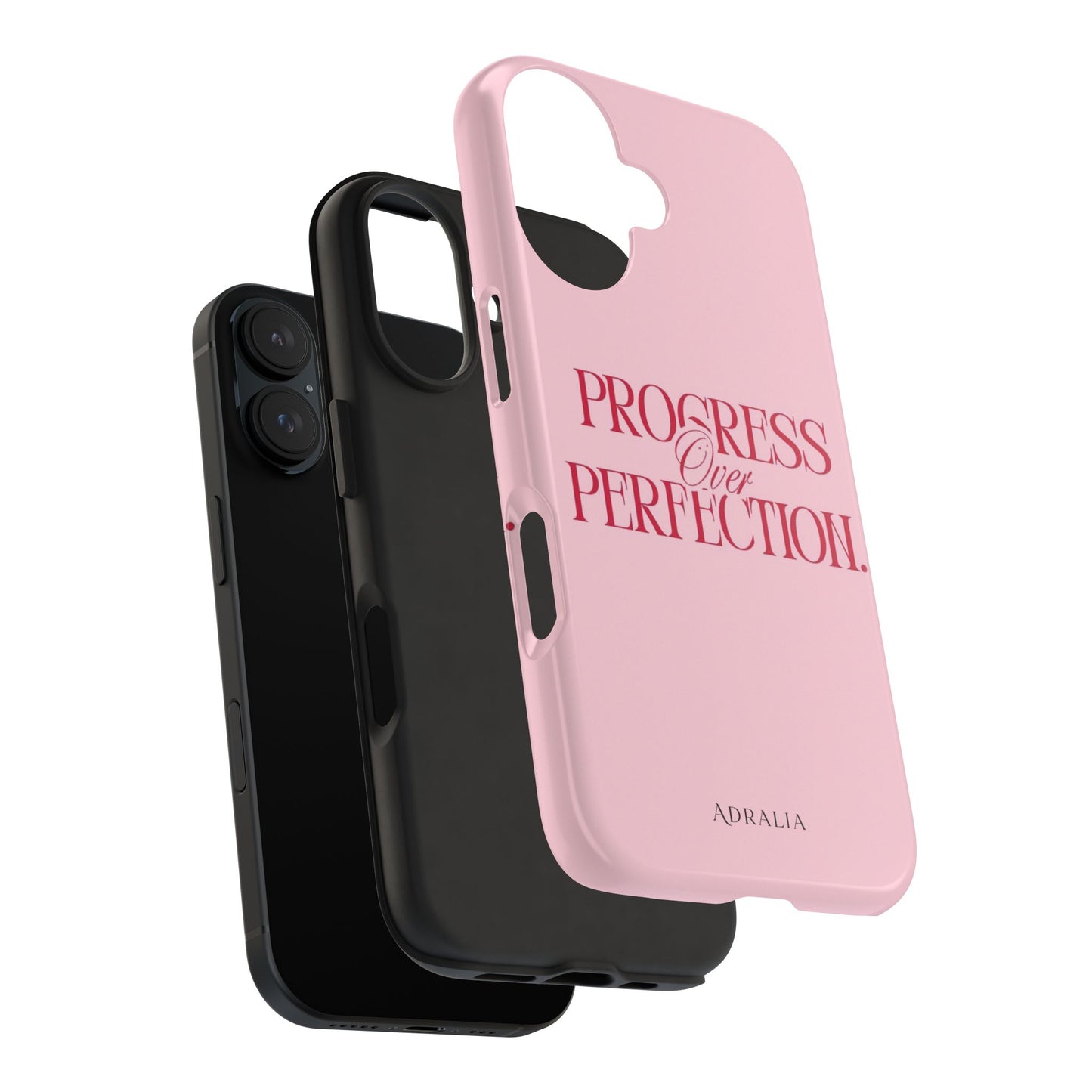 Progress Over Perfection Tough Phone Case — Pink Inspirational Protective Cover