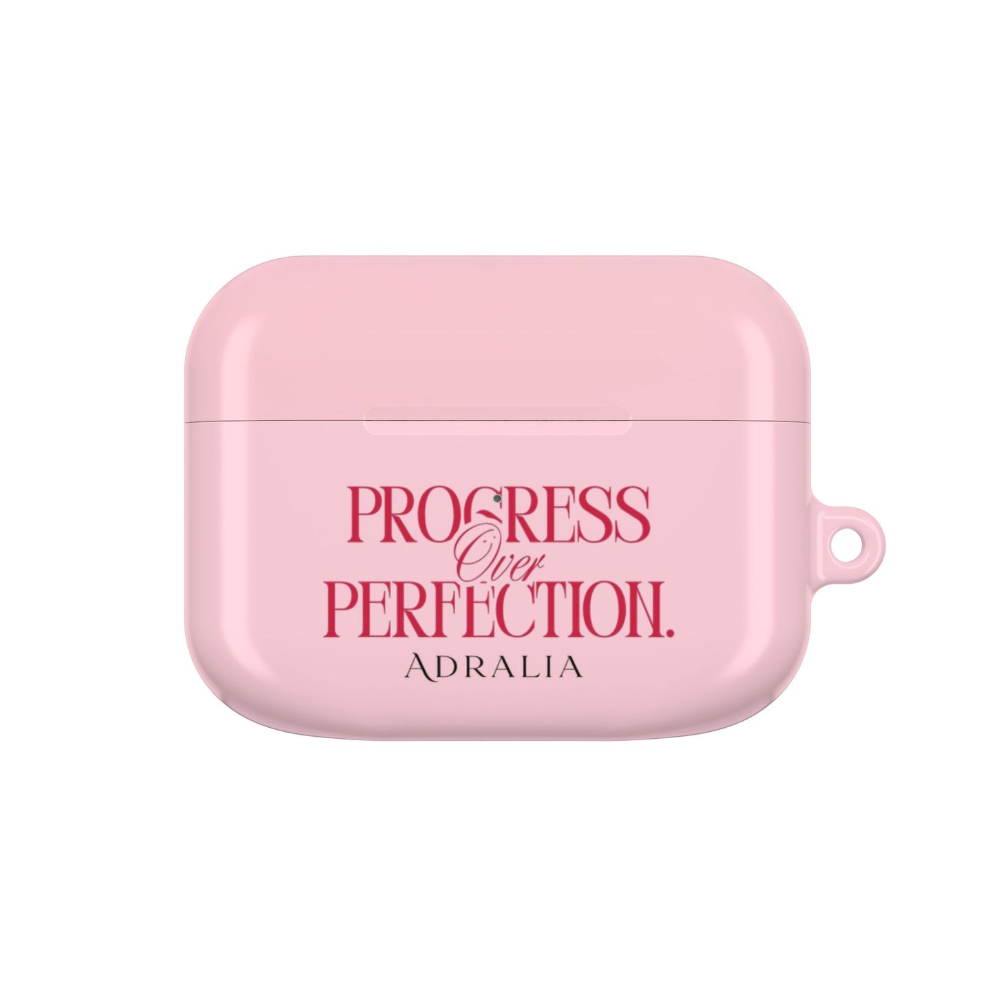Progress Over Perfection AirPod Case — Pink Inspirational Protective Cover