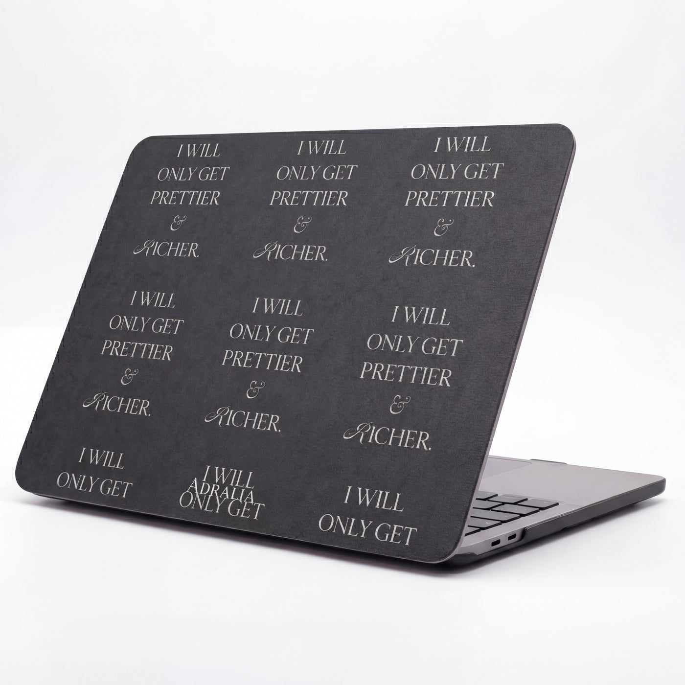 MacBook Case — 'I Will Only Get Prettier & Richer' Black Pattern Laptop Cover