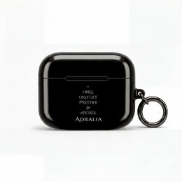 AirPods Case — “I Will Only Get Prettier & Richer” Black Protective Case