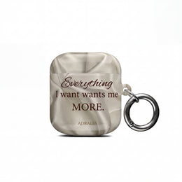 AirPod Case — "Everything I Want Wants Me More" Satin-Inspired Protective Cover
