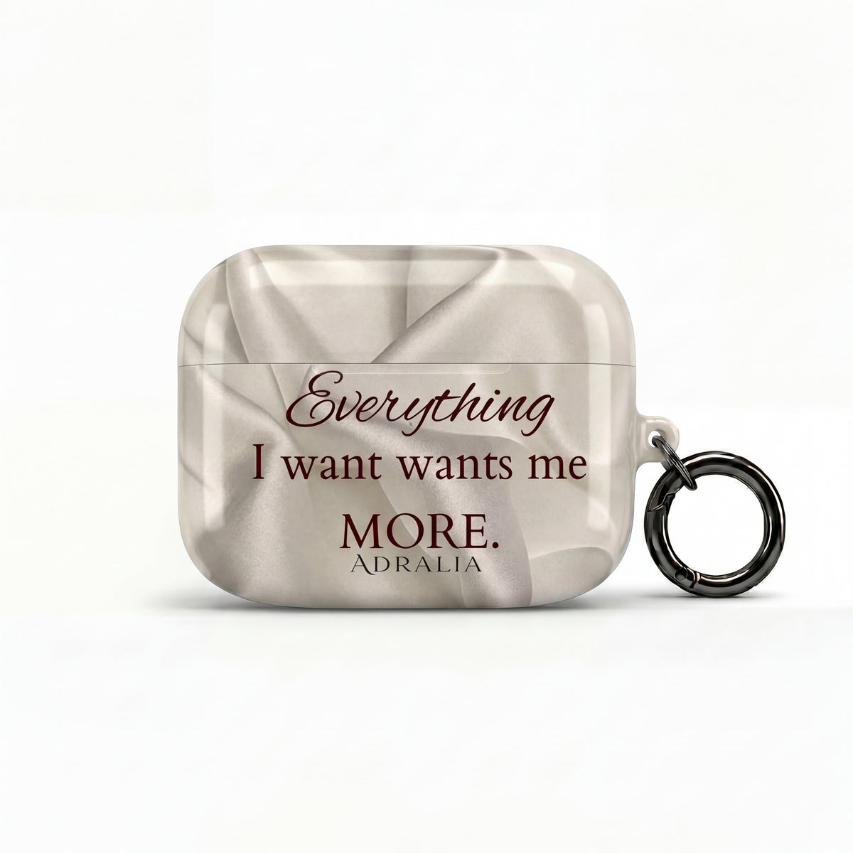AirPod Case — "Everything I Want Wants Me More" Satin-Inspired Protective Cover